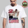 2PC Tupac Shakur Do For Love Unisex T-Shirt