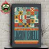 Jason Isbell Event Poster At State Theatre In Ithaca NY On Sunday February 15th 2025 Home Decor Poster Canvas