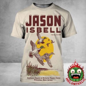 Jason Isbell Event Poster Matthews Theatre At McCarter Theatre Center In Princeton New Jersey On February 23th 2025 All Over Print Shirt