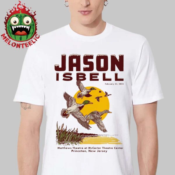 Jason Isbell Event Poster Matthews Theatre At McCarter Theatre Center In Princeton New Jersey On February 23th 2025 Unisex T-Shirt