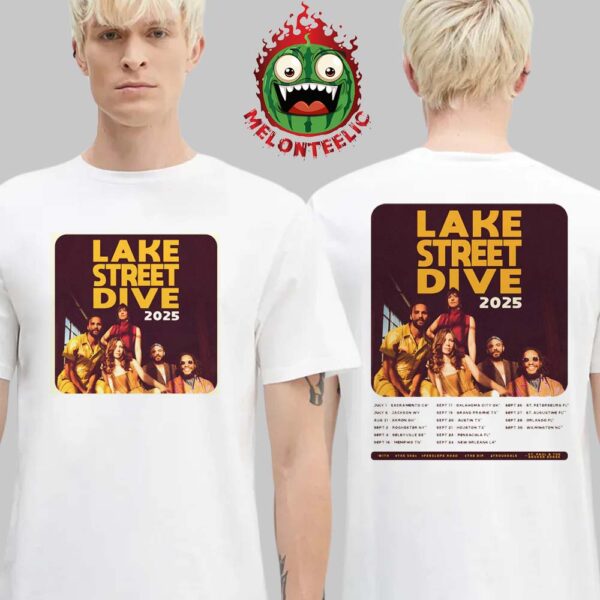 Lake Street Dive Official Poster Dates List Tour 2025 Schedule Two Sides Unisex T-Shirt