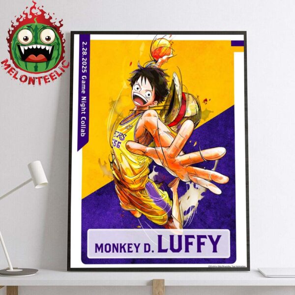 Los Angeles Lakers X One Piece Character Poster Monkey D Luffy Game Night Collab On February 28th 2025 Home Decor Poster Canvas