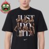 Nike So Win You Cant Win Unisex T-Shirt