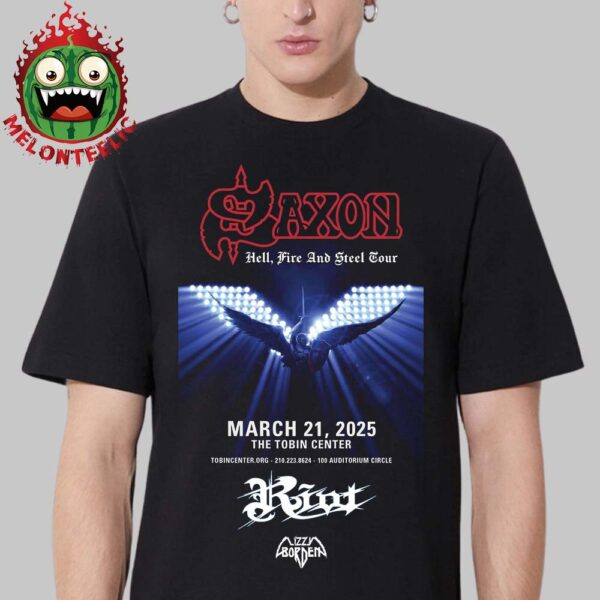 The Mighty Saxon Event Poster Hell Fire And Steel Tour At The Tobin Center In San Antonio Texas ORG On March 21th 2025 Unisex T-Shirt