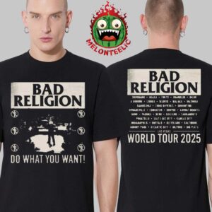 Bad Religion Merch 2025 Do What You Want Tee Two Sides Unisex T-Shirt