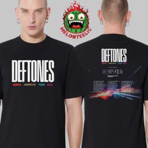 Deftones Merch Tee North American Tour Shirt 2025 Schedule Two Sides Unisex T-Shirt