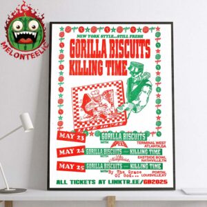 Gorilla Biscuits Event Poster New York Style Still Fresh Killing Time Schedule On May 23 24 And 25 2025 Home Decor Poster Canvas