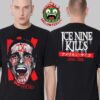 Ice Nine Skill X American Psycho Bloody Bateman Tee Two Sides Unisex T-Shirt