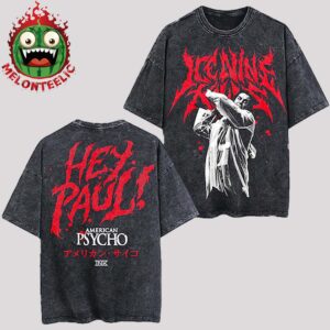 Ice Nine Skill X American Psycho Hey Paul! Vintage Tee Unisex T-Shirt