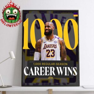 LeBron James Los Angeles Lakers Reach 1000 Regular Season Career Wins 2025 NBA Home Decor Poster Canvas