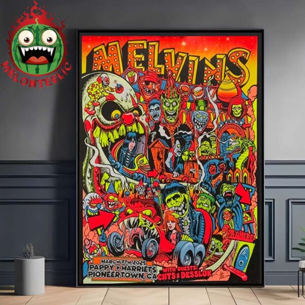 Melvins Event Poster At Pappy Harriets In Pioneer Town CA On March 7th 2025 Home Decor Poster Canvas