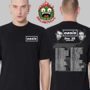 Oasis Event Poster Live 25 World Tour Starts In 4 Months Schedule Two Sides Unisex T-Shirt