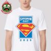 Superman Day Official Logo Taking Place On April 18th 2025 Unisex T-Shirt