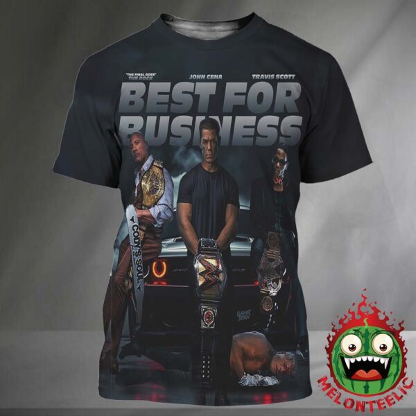 The Rock John Cena And Travis Scott Best For Business WWE Elimination Chamber 2025 All Over Print Shirt