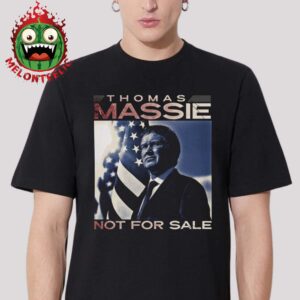 Thomas Massie Not For Sale Unisex T-Shirt