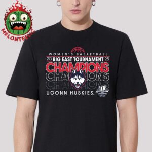 UConn Huskies Women’s Basketball 2025 Big East Tournament Champions NCAA Unisex T-Shirt